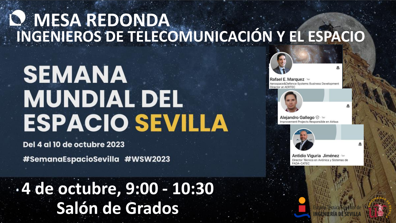 Mesa Redonda "Ingenieros de Telecomunicación y el Espacio"
