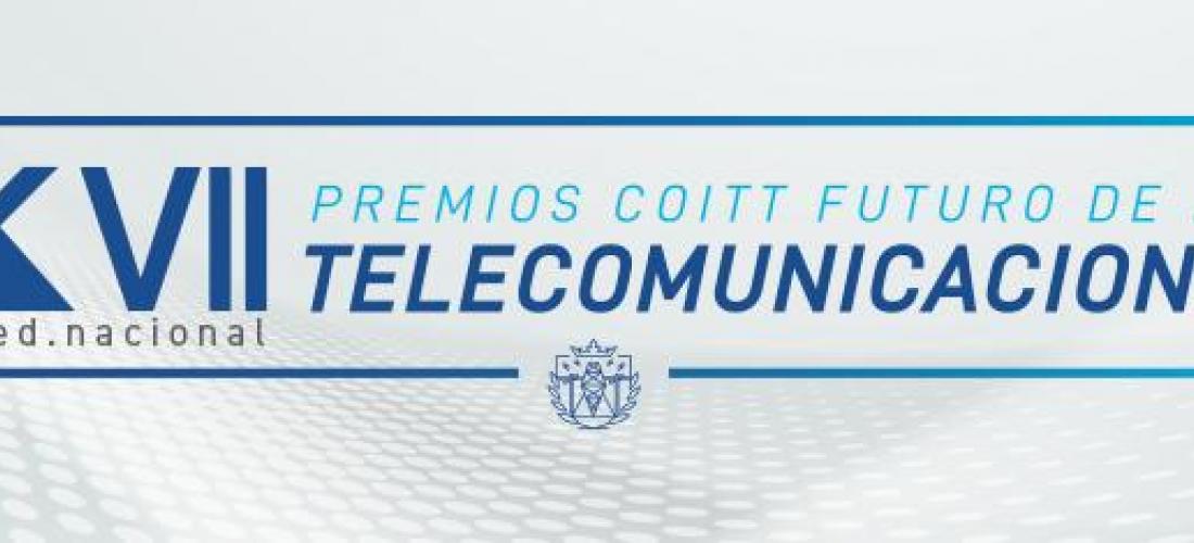 Premios COITT 2023 - Futuro de las Telecomunicaciones